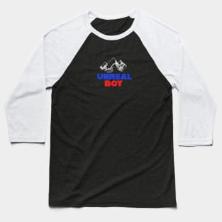 Unreal boy Baseball T-Shirt